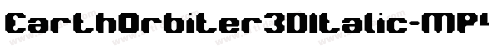 EarthOrbiter3DItalic-MP4P字体转换