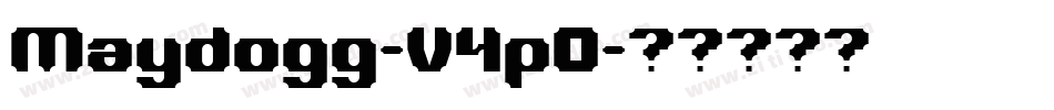 Maydogg-V4p0字体转换