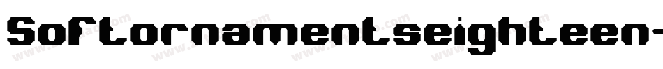 Softornamentseighteen-7y4P字体转换 Softornamentseighteen-7y4P字体转换