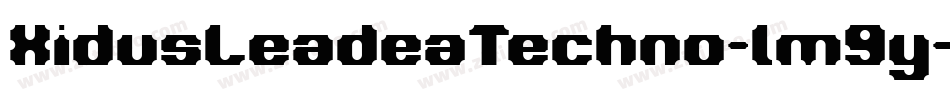 XidusLeadeaTechno-lm9y字体转换