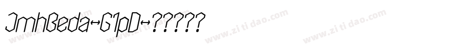 JmhBeda-G1pD字体转换
