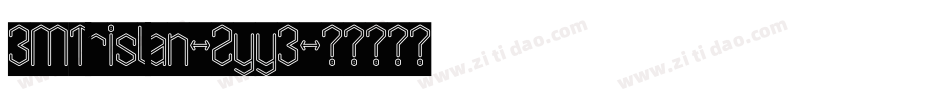 3MTrislan-2yy3字体转换