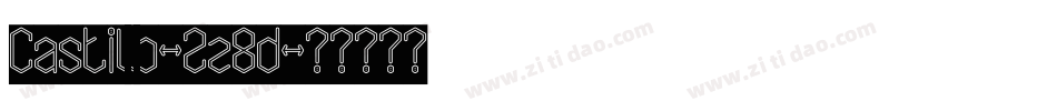 Castillo-2z8d字体转换
