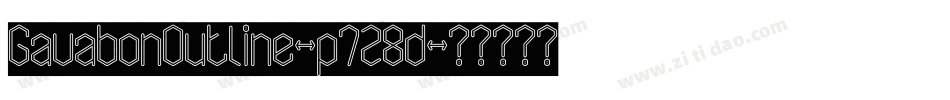 GavabonOutline-p7Z8d字体转换