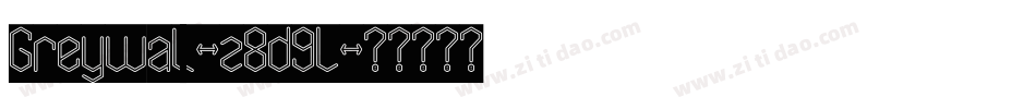 Greywall-z8d9L字体转换