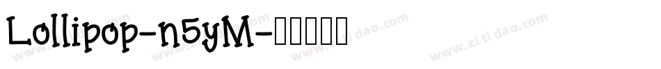Lollipop-n5yM字体转换