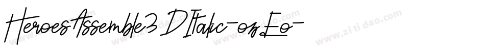 HeroesAssemble3DItalic-ozEo字体转换