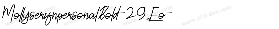 MollyserifnpersonalBold-29Eo字体转换 MollyserifnpersonalBold-29Eo字体转换