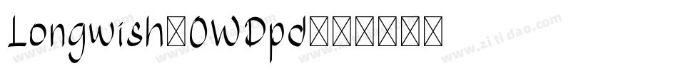 Longwish-0WDpd字体转换
