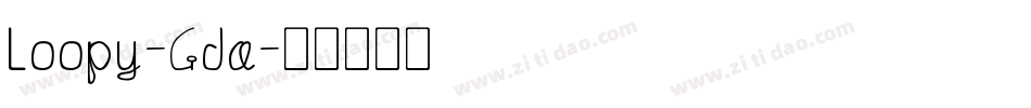 Loopy-Gda字体转换
