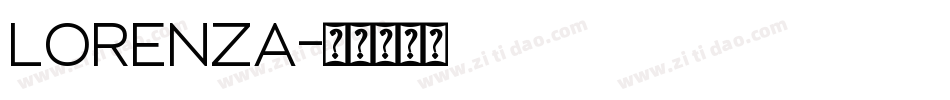 LORENZA字体转换