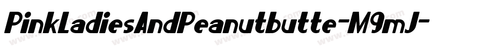 PinkLadiesAndPeanutbutte-M9mJ字体转换
