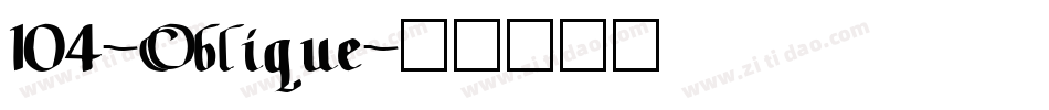 104-Oblique字体转换
