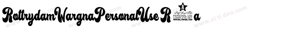 RottrydamWargnaPersonalUse-R6av字体转换