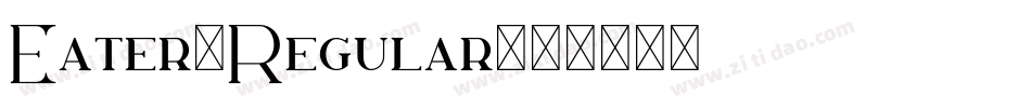 Eater-Regular字体转换