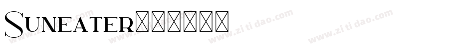 Suneater字体转换