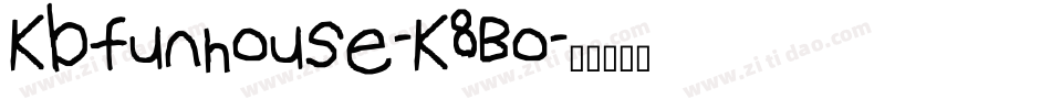 Kbfunhouse-K8Bo字体转换