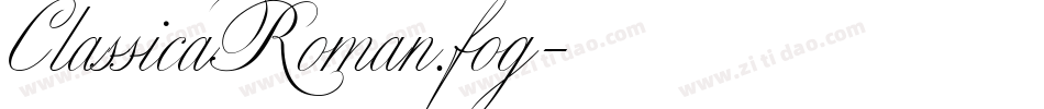 ClassicaRoman.fog字体转换