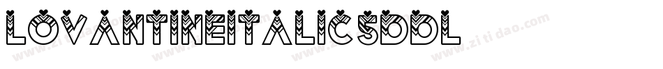 LovantineItalic-5ddL字体转换