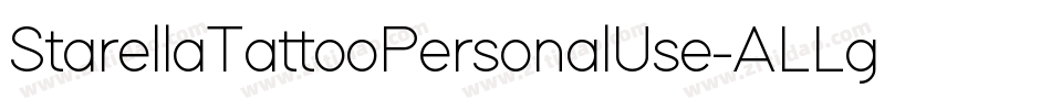 StarellaTattooPersonalUse-ALLgx字体转换 StarellaTattooPersonalUse-ALLgx字体转换