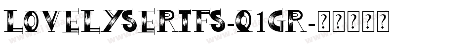 LovelySerifs-q1gr字体转换