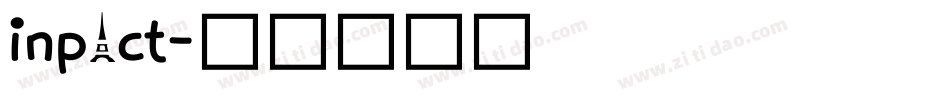inpact字体转换