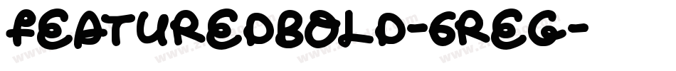 FeaturedBold-6rEg字体转换