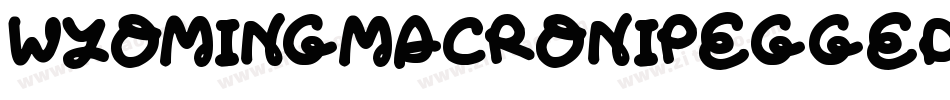 WyomingMacroniPegged字体转换