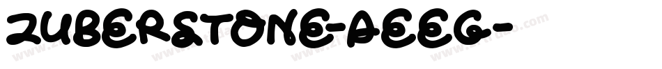 ZuberStone-AEEg字体转换
