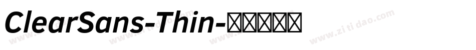 ClearSans-Thin字体转换