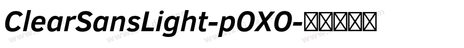 ClearSansLight-pOXO字体转换