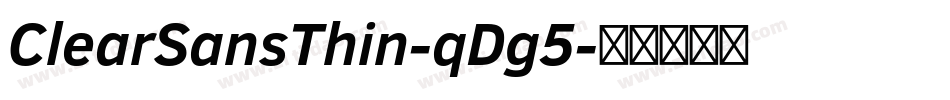 ClearSansThin-qDg5字体转换