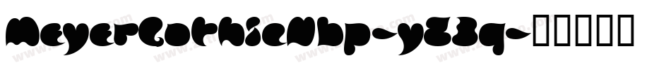 MeyerGothicNbp-yZ3q字体转换