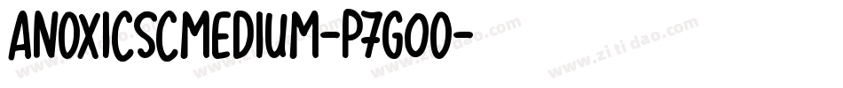 AnoxicScMedium-p7g0O字体转换 AnoxicScMedium-p7g0O字体转换