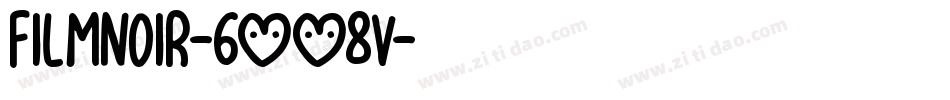 FilmNoir-6YY8v字体转换