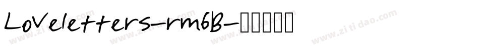 Loveletters-rm6B字体转换
