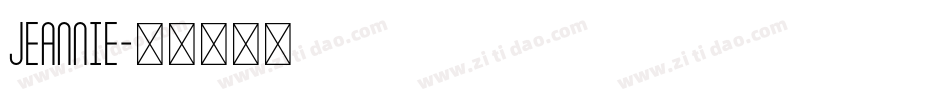 Jeannie字体转换