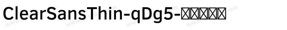 ClearSansThin-qDg5字体转换