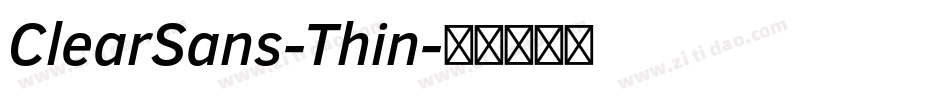 ClearSans-Thin字体转换