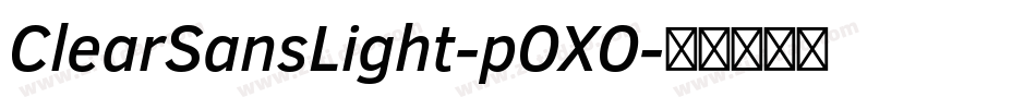 ClearSansLight-pOXO字体转换