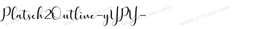 Platsch2Outline-yYPY字体转换