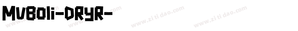 MvBoli-DRyR字体转换