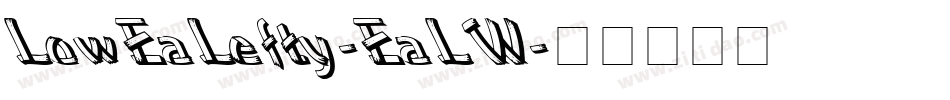 LowEaLefty-EaLW字体转换