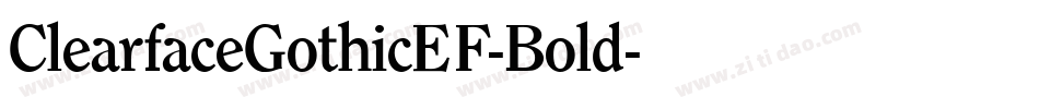 ClearfaceGothicEF-Bold字体转换