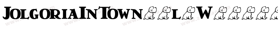 JolgoriaInTown-2l5W字体转换 JolgoriaInTown-2l5W字体转换