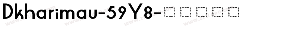 Dkharimau-59Y8字体转换