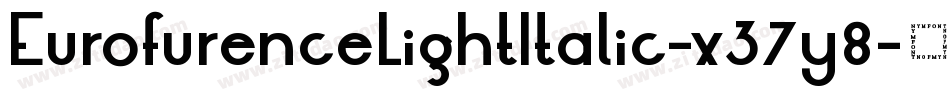 EurofurenceLightItalic-x37y8字体转换