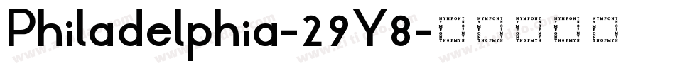 Philadelphia-29Y8字体转换 Philadelphia-29Y8字体转换