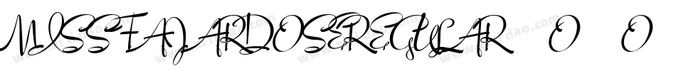 MissFajardoseRegular-o6o0字体转换 MissFajardoseRegular-o6o0字体转换
