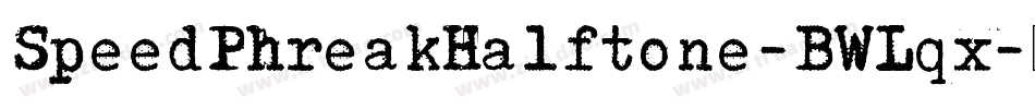 SpeedPhreakHalftone-BWLqx字体转换